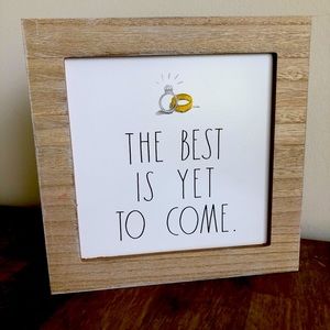 Rae Dunn - the best is yet to come - wedding/engagement sign